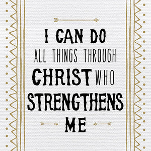 Tabletop Inspirational Plaque: I Can Do All Things Through CHRIST... - Tabletop Decor