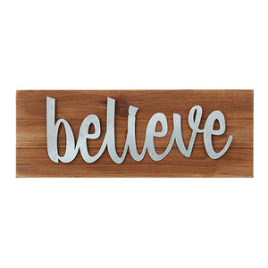 Wall Decor or Tabletop Decor: "Believe" Wood and Metal Plaque