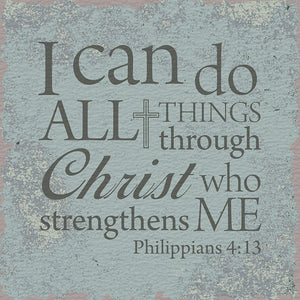 Tabletop Inspirational Plaque: I Can Do All Things Through Christ... Tabletop Decor